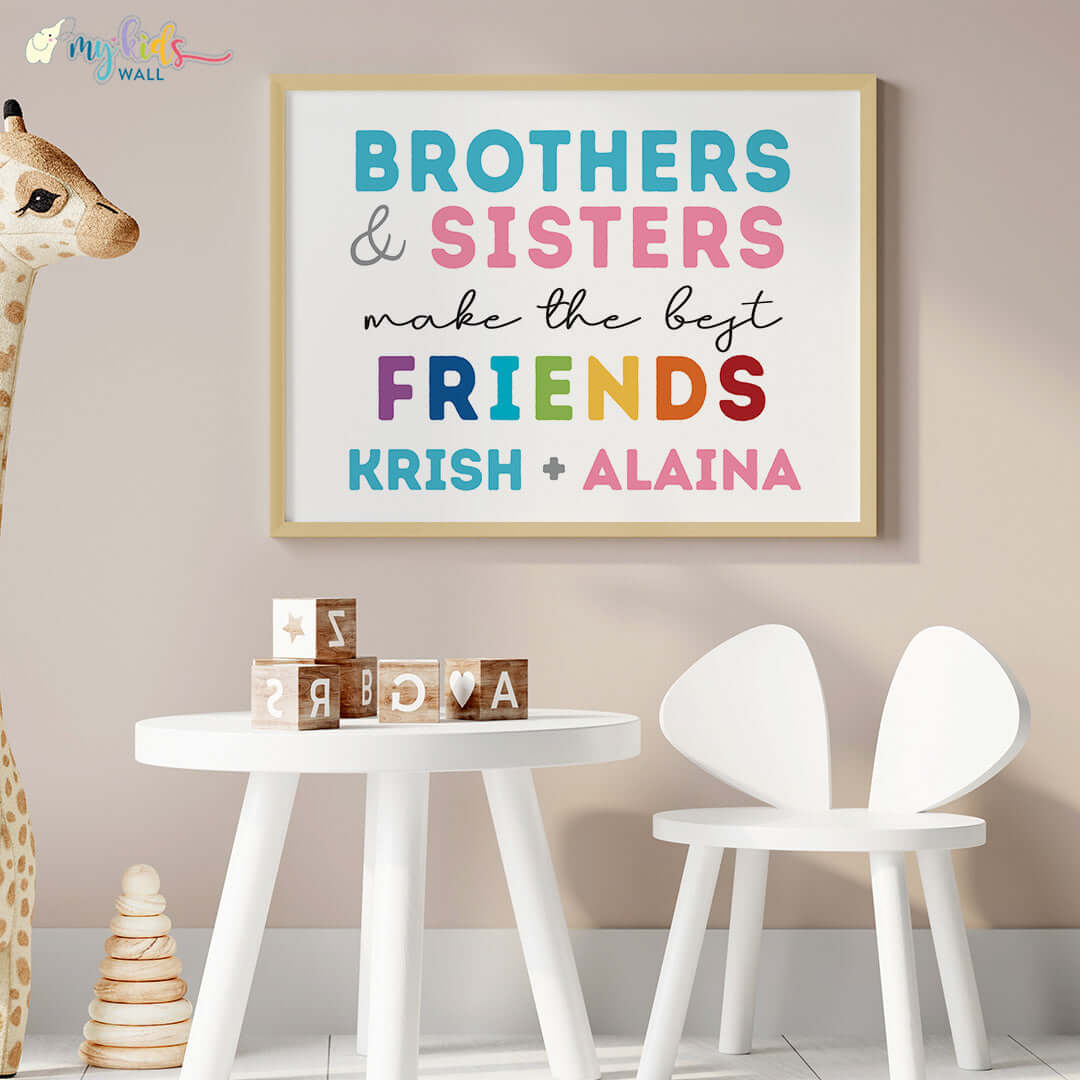 Brothers & Sisters Make the Best Friends Wall Art (Framed)