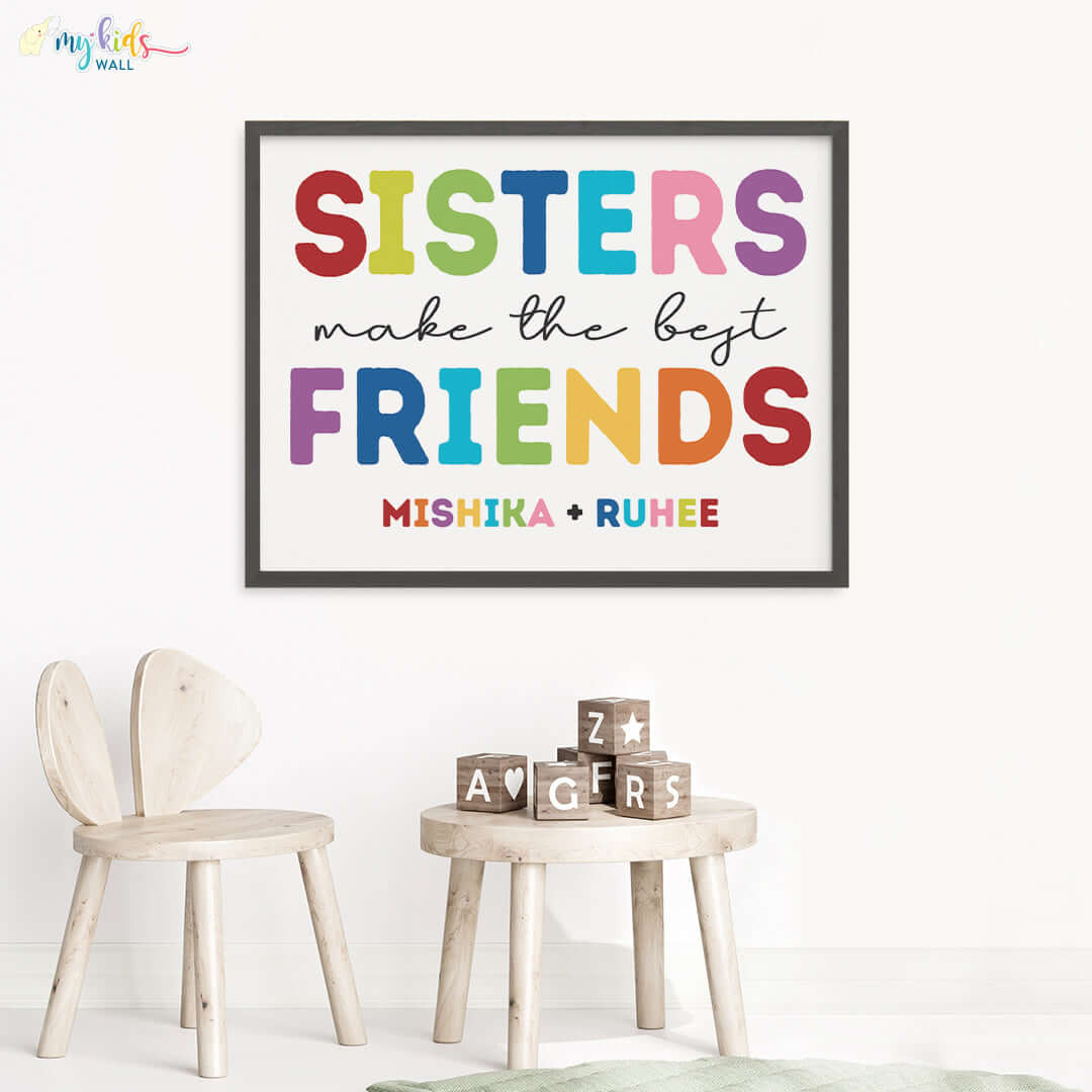 Sisters Make the Best Friends Wall Art (Framed)