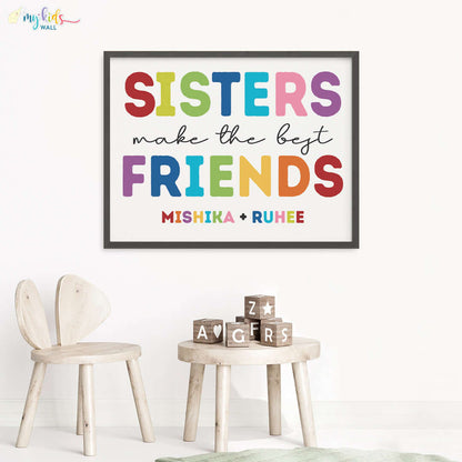 Sisters Make the Best Friends Wall Art (Framed)
