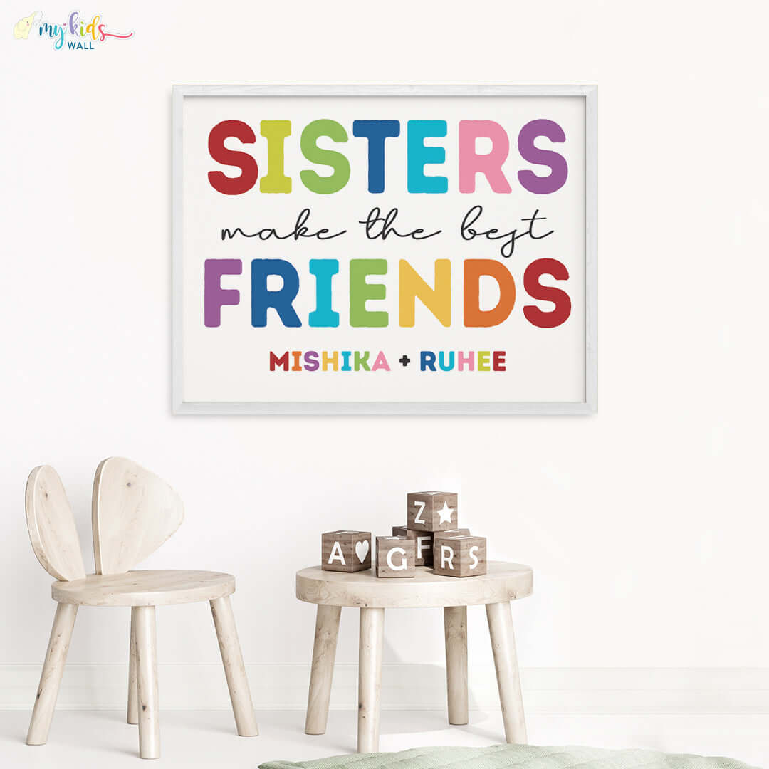 Sisters Make the Best Friends Wall Art (Framed)